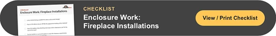 Fireplace Installation Checklist (for All 9 Stages)